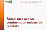 Àfrica: un univers de realitats