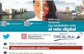 Presentación para el Simposio  Sociedad y Reto digital, Barranquilla, marzo 2014