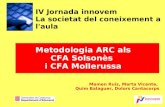 Metodologia ARC als CFA Solsonès  i CFA Mollerussa