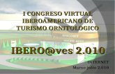 Presentación Congreso Iberoamericano de Turismo Ornitologico 2010