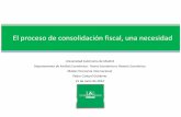 El Proceso De ConsolidacióN Fiscal, Una Necesidad 21 De Junio De 2012 V Final(2)