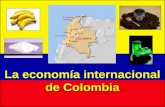 La economía internacional de Colombia