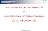 Tutorial sobre unidades de información y técnicas de organización de la información.
