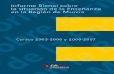 Informe Bienal de La Enseñanza en La Region de Murcia 2005-07