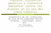 Condiciones de Vida de La Comunidad Michel n Chalchuapa ESA, Marzo 2007