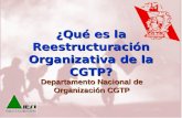 Que Es La Reestructuracion Organizativa de La CGTP