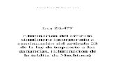 Ley 26.477. Antecedentes Parlamentarios. Argentina