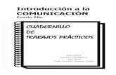 Introducción a la Comunicacion Cuaderno de Practicos 2010