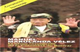 Manuel Marulanda Velez El Heroe Insurgente de La Colombia de Bolivar