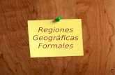 Regiones Geográficas Formales