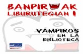 Banpiroak liburutegian - Vampiros en la biblioteca