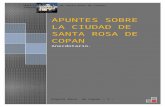 Apuntes sobre la ciudad de Santa Rosa de Copán.