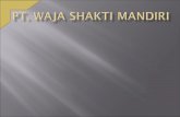 Presentation Pt_waja Shakti Mandiri