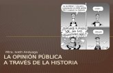 Opinion Publica en La HIstoria