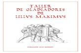 Taller Gladiadores Lillus Maximus