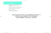 Encuesta de Victimización y Eficacia Institucional (ENVEI) 2010