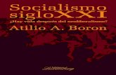 Atilio Boron - Socialismo del Siglo XXI - Hay Vida Después del Neoliberalismo