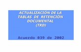 Trd, Tabla de Retencion Documental Para Archivo...