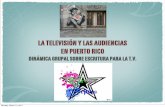 La Televisión y las Audiencias en Puerto Rico