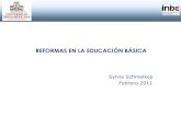 Reformas en Educación Básica (Sylvia Schmelkes)