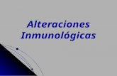 Alteraciones Inmunol³gicas