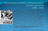 Movimientos Sociales Contemporaneos en CA 1900-2010
