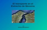 El Transporte en El Estrecho de Messina