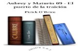 Aubrey y Maturin 09 - El Puerto de La Traicion - Ptrick O'Brien