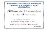 ÁLBUM DE RECUERDOS DE LA PRIMARIA 2005-2011