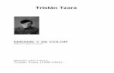 Tzara Tristan - Mirame Y Se Color
