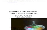 LA FERLA Jorge Sobre La Television Aparato y Formas Culturales