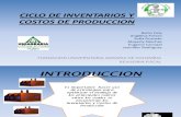 Ciclo de Inventarios y Costos de Produccion