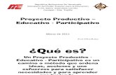 Proyecto Productivo – Educativo - Participativo