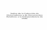 Indice de La Colección de Historiadores y de Documentos Relativos a La In Depend en CIA de Chile
