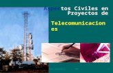 Aspectos Civiles para Bases Terrestres de Telecomunicaciones  ( Microvawe antenna ground stations : Civil works)