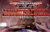 Hassemer, Winfried - Persona, Mundo y Responsabilidad Bases Para Una Teoria de La Imputacion en Derecho Penal