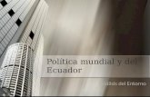 Ideologías politicas a nivel mundial y situación política del Ecuador.
