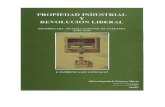 PROPIEDAD INDUSTRIAL Y REVOLUCIÓN LIBERAL. Historia del sistema de patentes en España (1759-1929)