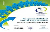 Manual de Implementación Responsabilidad Social Empresarial - ComprometeRSE, BID y Confecamaras, 2010