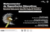 Metaconector de Repositorios Educativos para potenciar el uso de Objetos de Aprendizaje y Recursos Educativos Abiertos: Mejores Prácticas