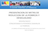 Presentacion Metas de Reduccion de La Pobreza Region Pasco - Encuentro de Equipos Tecnicos