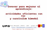Innovar para mejorar el aprendizaje:actividades eficientes con TIC y currículum bimodal