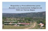 Requisitos y Procedimientos Para Acceder a La Autonomia Indigena via TIOC en Tierras Bajas de Bolivia