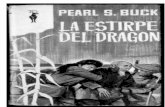 La Estirpe Del Dragon - Buck, Pearl S