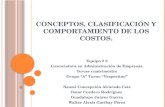 Conceptos, Clasificación y Comportamiento de los costos.