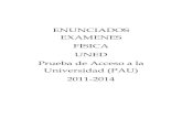 Enunciados Examenes Fisica Selectividad PAU UNED 2011-2013