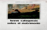 Sicari, Antonio - Breve Catequesis Sobre El Matrimonio