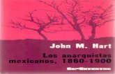 Los Anarquistas Mexicanos, 1860-1900 - John M. Hart