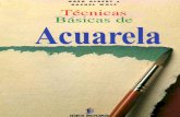 ACUARELA Técnicas Básicas De Acuarela (EXCELENTEEE TECNIAS Y MEZCLA COLORES Y ACUARELAS)