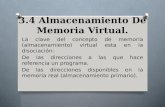 3.4 Almacenamiento De Memoria Virtual.